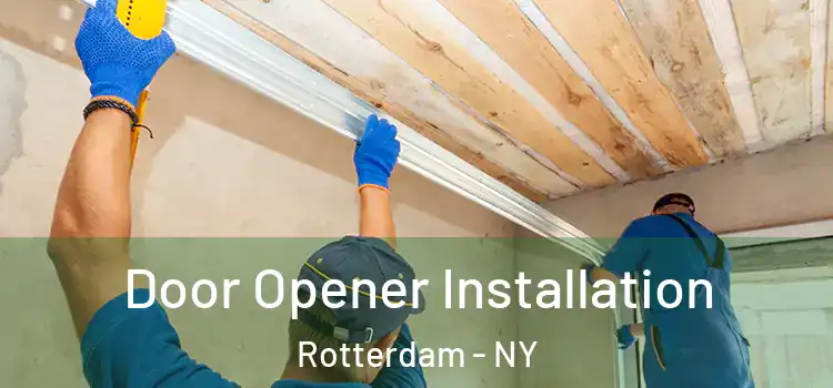  Door Opener Installation Rotterdam - NY