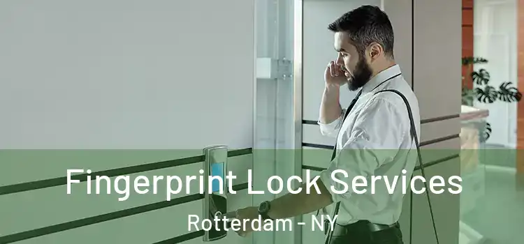  Fingerprint Lock Services Rotterdam - NY