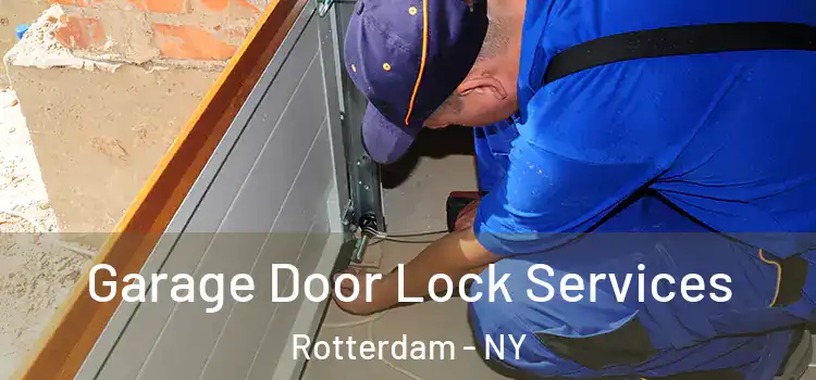  Garage Door Lock Services Rotterdam - NY