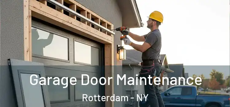  Garage Door Maintenance Rotterdam - NY