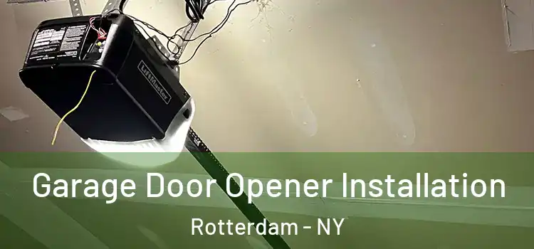  Garage Door Opener Installation Rotterdam - NY