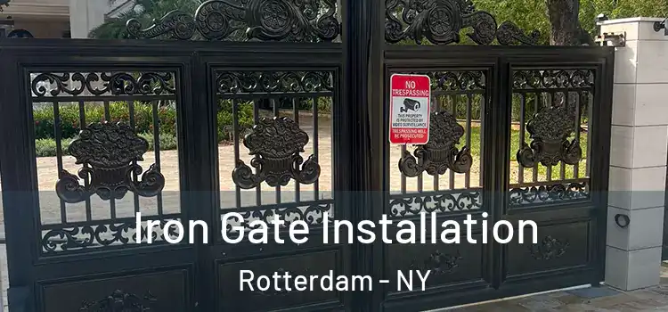 Iron Gate Installation Rotterdam - NY