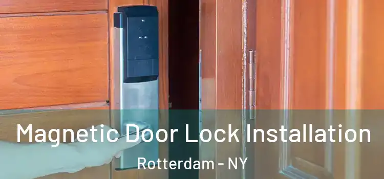  Magnetic Door Lock Installation Rotterdam - NY