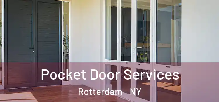  Pocket Door Services Rotterdam - NY