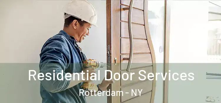  Residential Door Services Rotterdam - NY