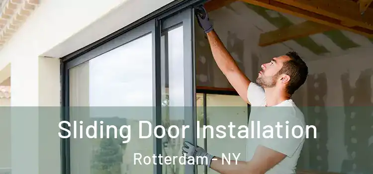  Sliding Door Installation Rotterdam - NY