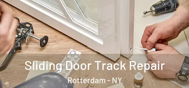  Sliding Door Track Repair Rotterdam - NY